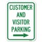Signmission Customer & Visitor Parking W/ Right Arrow Alum Rust Proof Parking Sign, 18" x 24", A-1824-24215 A-1824-24215 - alternate 1